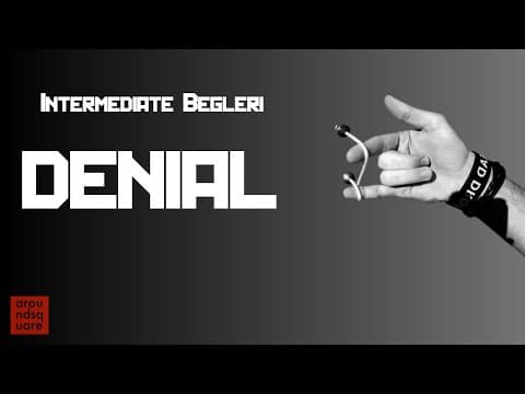 Denial Tutorial A